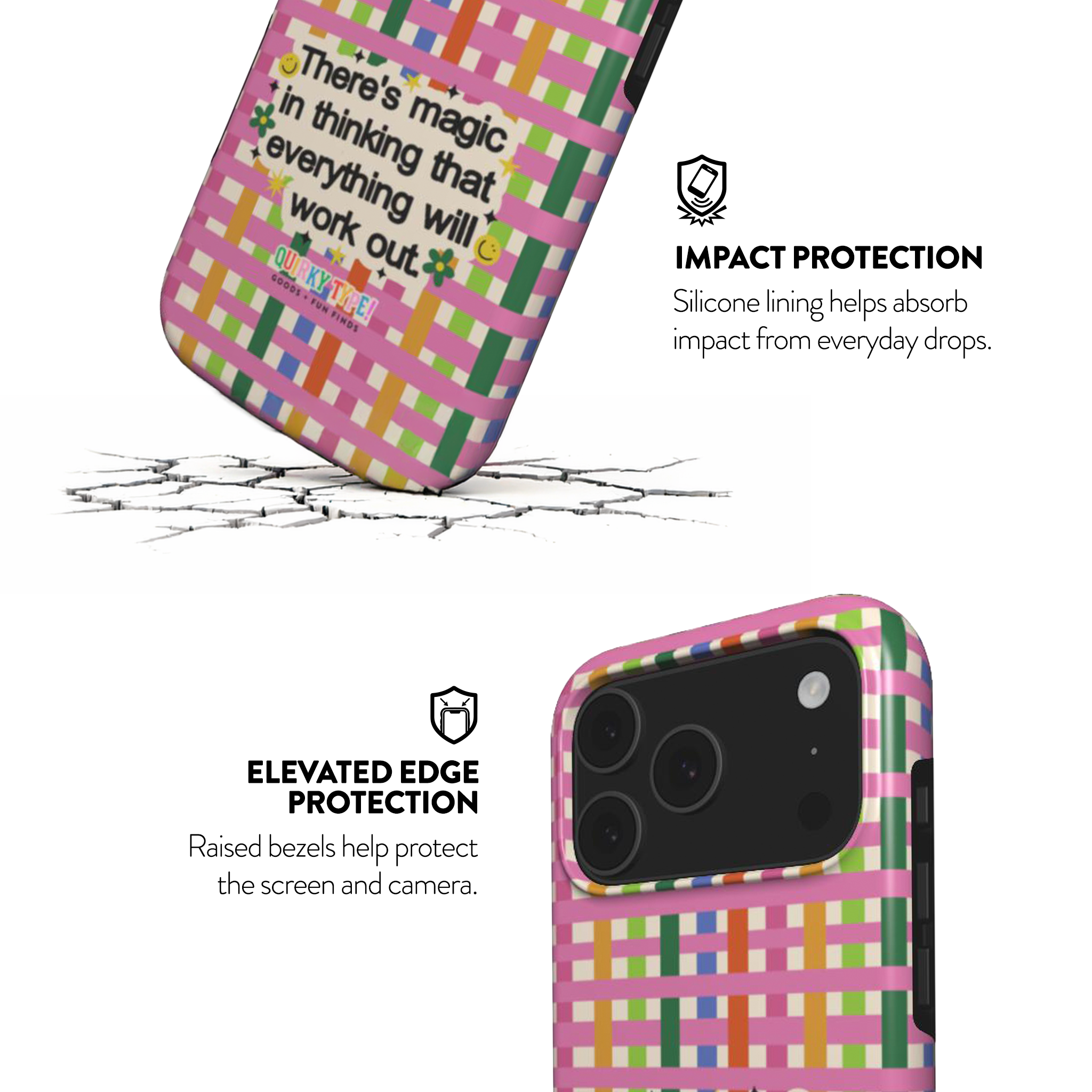 There's Magic In Thinking That Everything Will Work Out (Tough Phone Case)